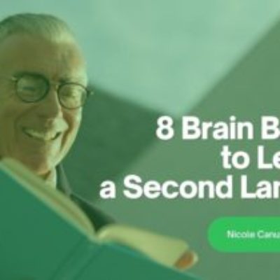 8 Brain Benefits to Learning a Second Language