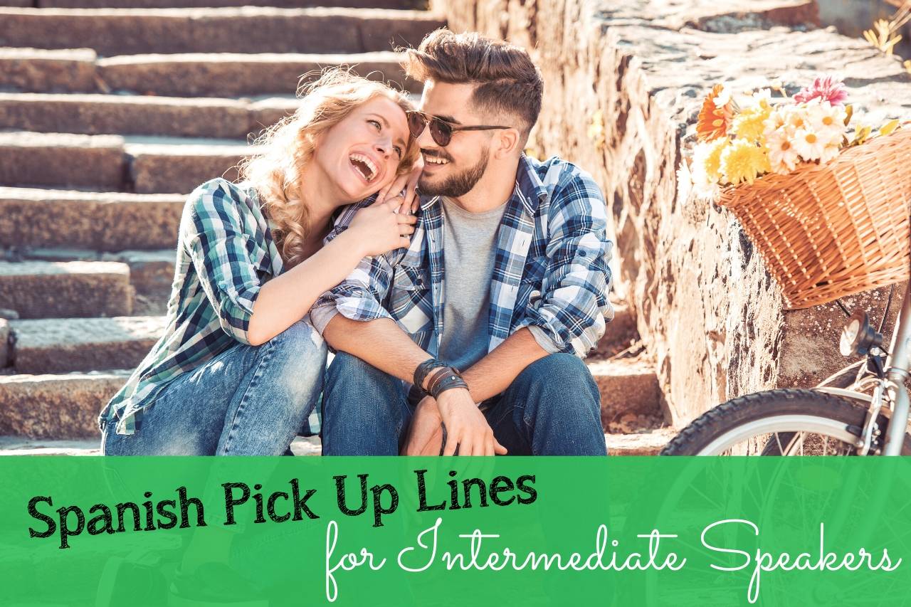 Spanish Pick Up Lines for Intermediate Speakers: Right Time, Right Tone