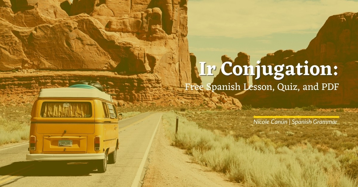 Spanish Worksheets Using The Verb Ir