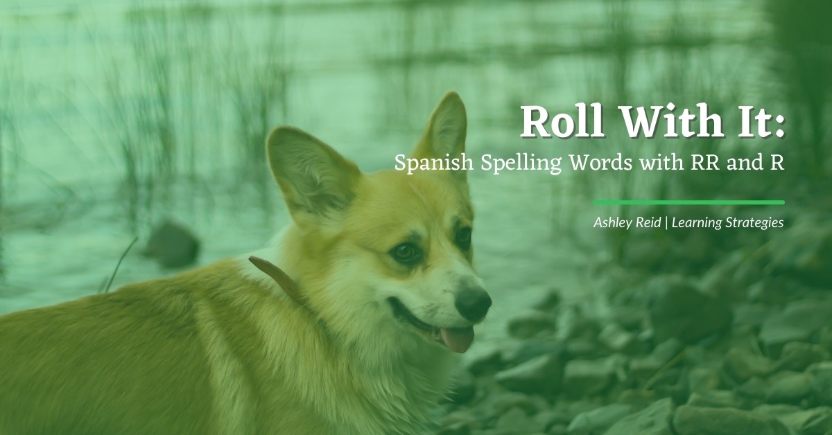 Roll With It: Spanish Spelling Words with RR and R
