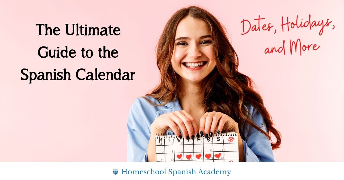 An ultimate guide to learning days of the week in Spanish - Learn