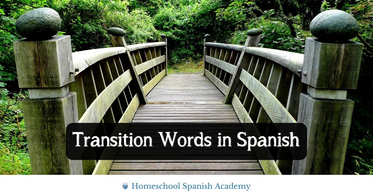 transition words for spanish essays