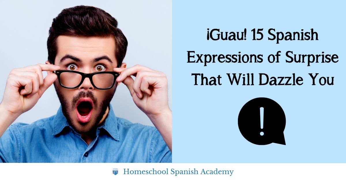 how to say surprise in spanish