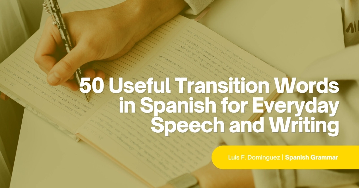transition words essay spanish