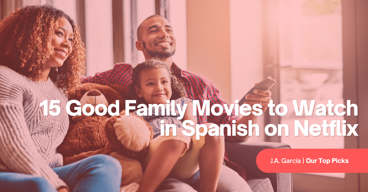 Most Popular Spanish-Language Movies & Series on Netflix in 2022