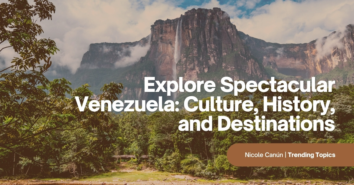 10 Reasons Why Having An Excellent National features of Venezuela Is Not Enough