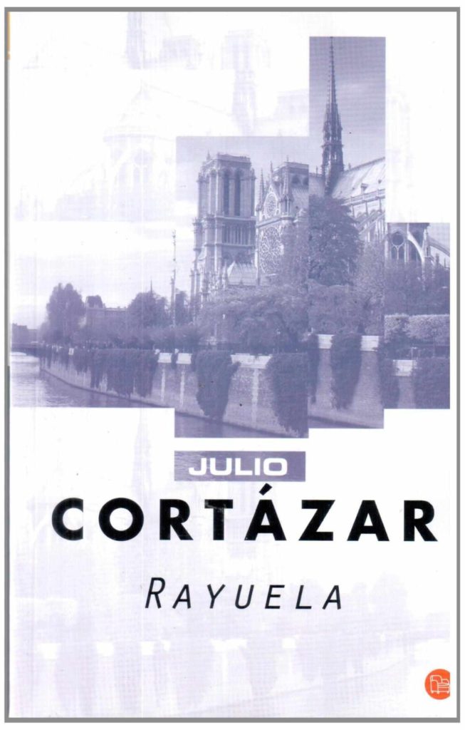 Rayuela Julio Cortazar