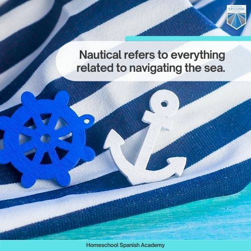 The Ultimate Guide to Nautical and Sailing Vocabulary in Spanish