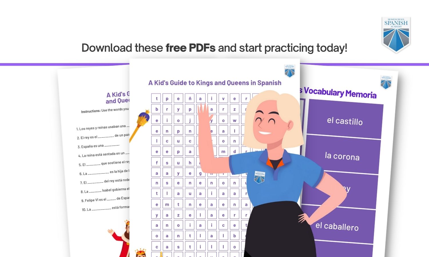 Kings, Queens and Royalty (Free Spanish Lessons for Kids)