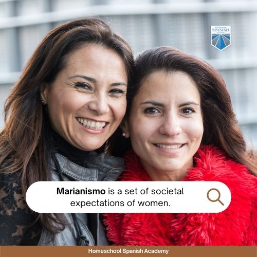 In Hispanic family values, Marianismo is a set of societal expectations of women.