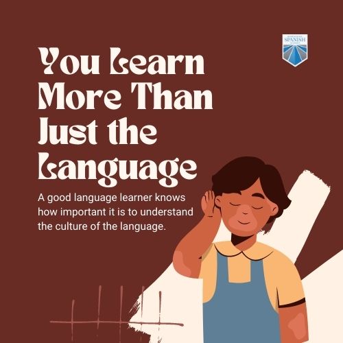 You Learn More Than Just the Language