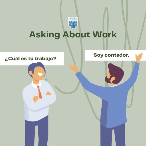 simple Spanish questions about work