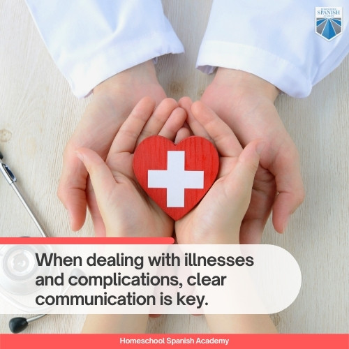 When dealing with illnesses and complications, clear communication is key. 