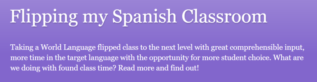 Flipping My Spanish Classroom - teacher blogs