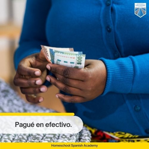 Pagué en efectivo.
