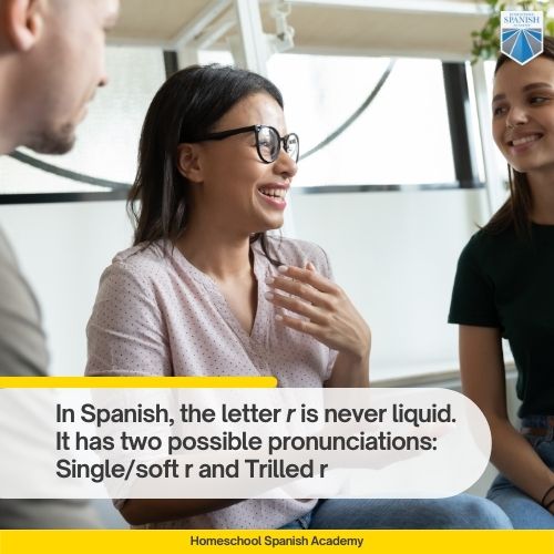 pronunciation mistakes - in Spanish, the letter r is never liquid.