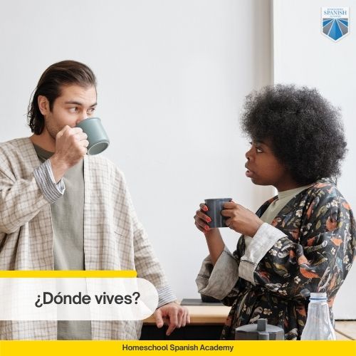 ¿Dónde vives?
