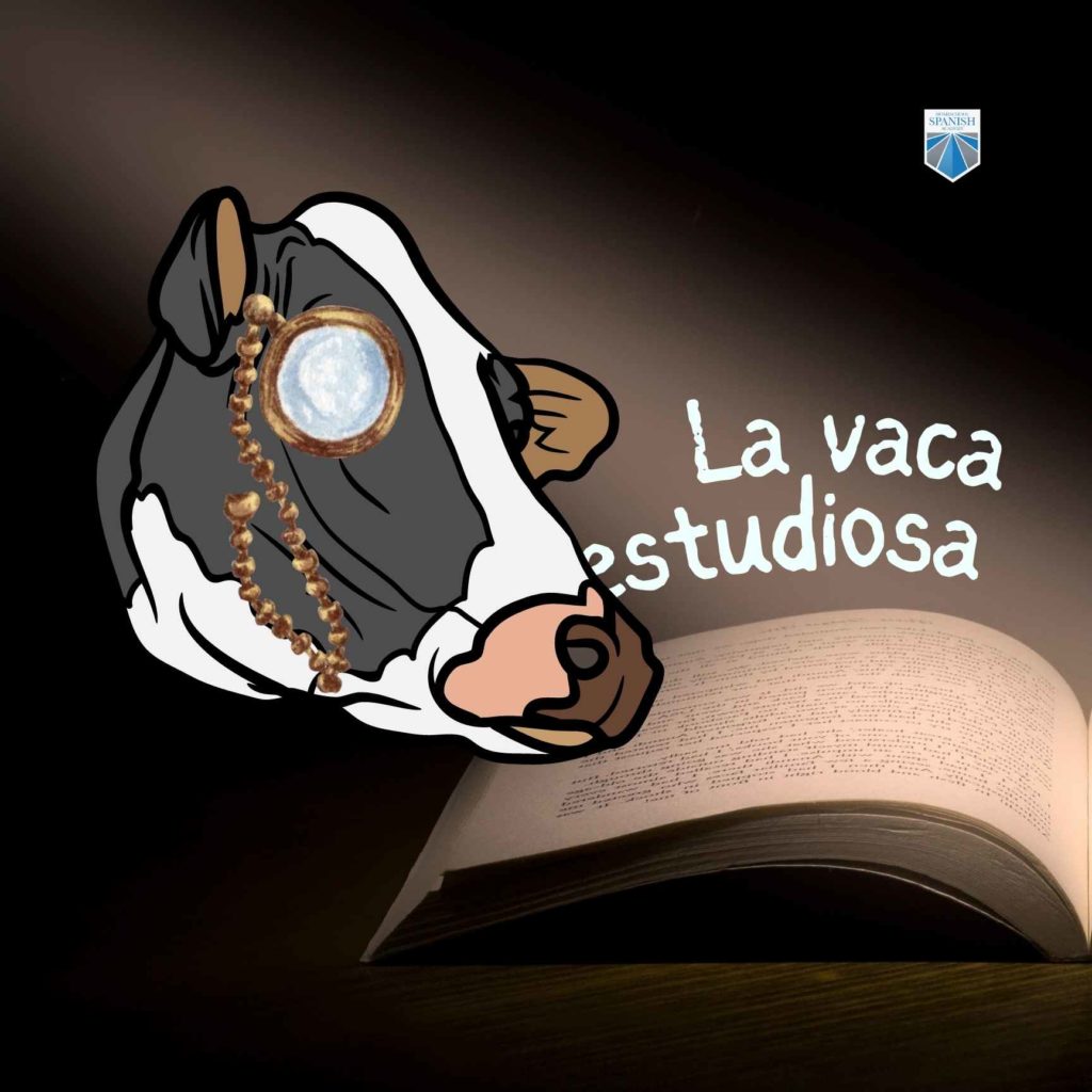 The Studious Cow - La vaca estudiosa