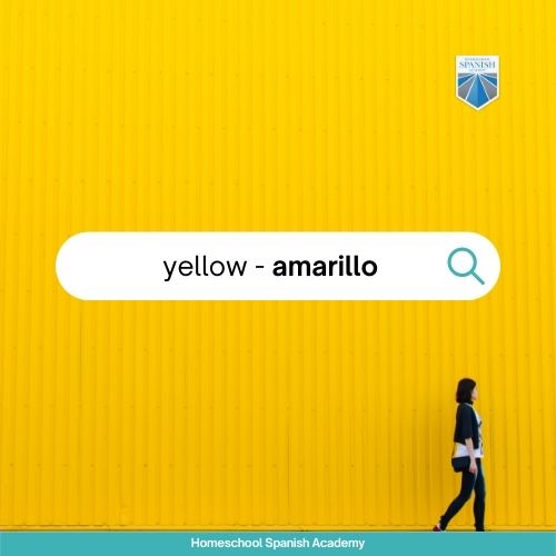 amarillo - Spanish words to teach your child