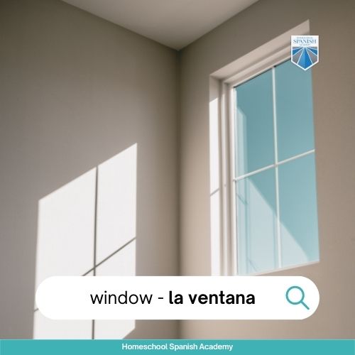 la ventana - Spanish words to teach your child