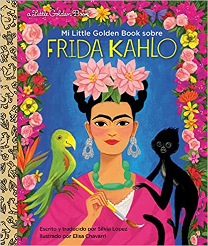 My Little Golden Book About Frida Kahlo