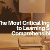 The Most Critical Ingredient to Learning Spanish: Comprehensible Input