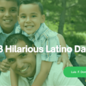 13 Hilarious Latino Dad Jokes