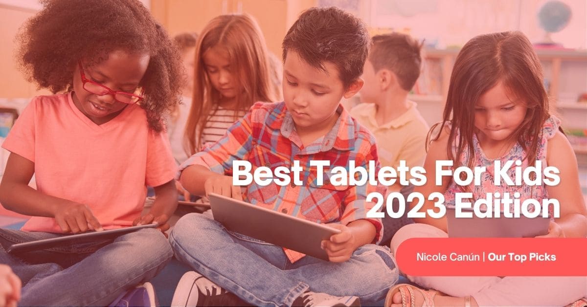https://www.spanish.academy/wp-content/uploads/2023/08/tablets-for-kids.jpg
