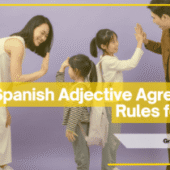 Spanish Adjective Agreement Rules for Kids