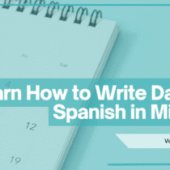 How To Write Dates in Spanish