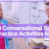 10 Conversational Spanish Practice Activities for Kids That Actually Get Them Speaking